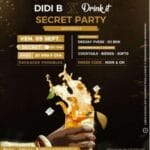 Drink It X Didi B : Soirée Secret Party