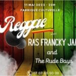 Soirée Reggae à la Fabrique Culturelle mercredi 11 mai à partir de 20h avec RAS Francky Jam et The Rude Boys